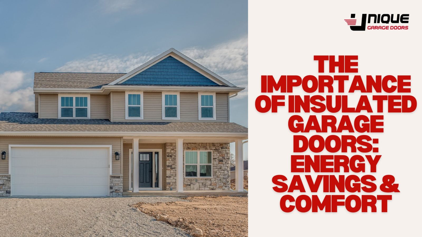 The Importance of Insulated Garage Doors: Energy Savings & Comfort